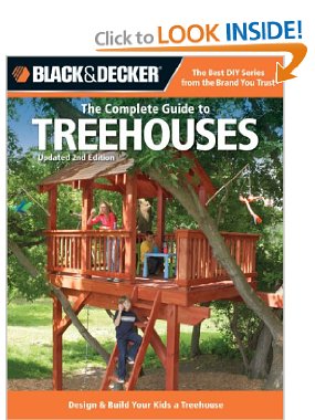 Black and Decker Complete Guide To treehouses